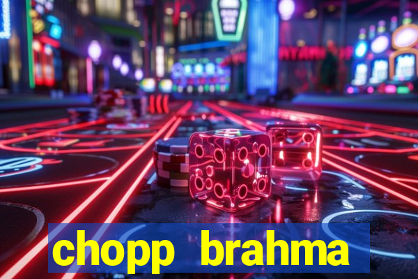 chopp brahma express moema